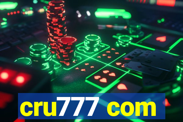 cru777 com